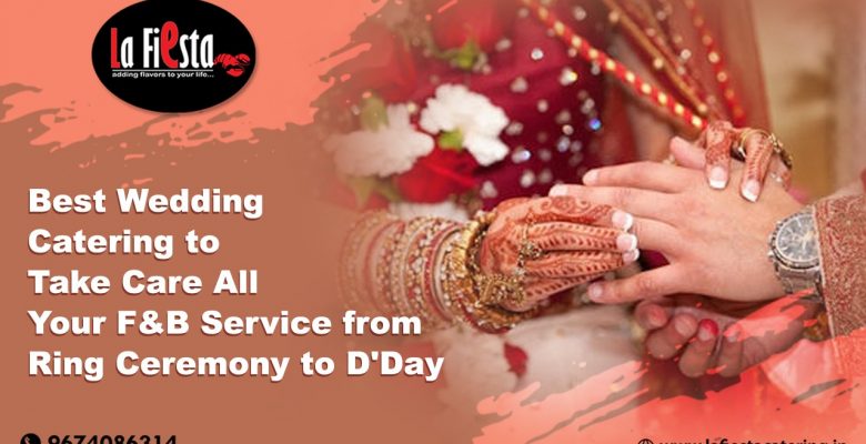 Best Wedding Catering to Take Care All Your F&B Service from Ring Ceremony to D'Day